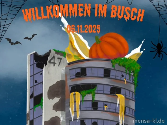 Willkommen im Busch: Halloween-Edition. Bierpong, Karaoke, Slushies. 6.11, Foyer 46, 21 Uhr, 10€ inkl. 5€ Freiverzehr. Ersties/Zweities freier Eintritt! <a href="https://www.instagram.com/p/DQBkJWiDLXt/">Siehe @fsinfo_kl</a>